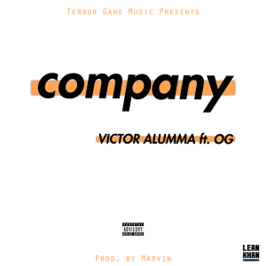 ดาวน์โหลดและฟังเพลง Company (Explicit) พร้อมเนื้อเพลงจาก Victor Alumma
