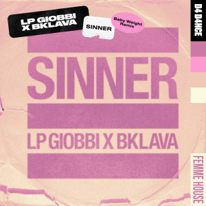 收聽LP Giobbi的Sinner (Baby Weight Remix)歌詞歌曲