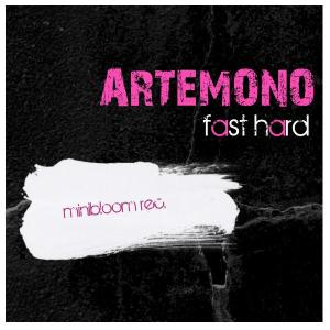 Fast Hard dari Artemono