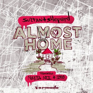 Dengarkan Almost Home lagu dari Sultan + Shepard dengan lirik