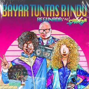 Album Bayar Tuntas Rindu oleh REGUNADA