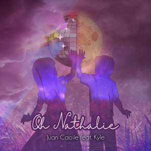 Juan Caoile的专辑Oh Nathalie
