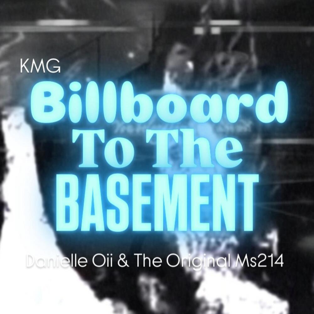 Billboard To The Basement (Explicit)