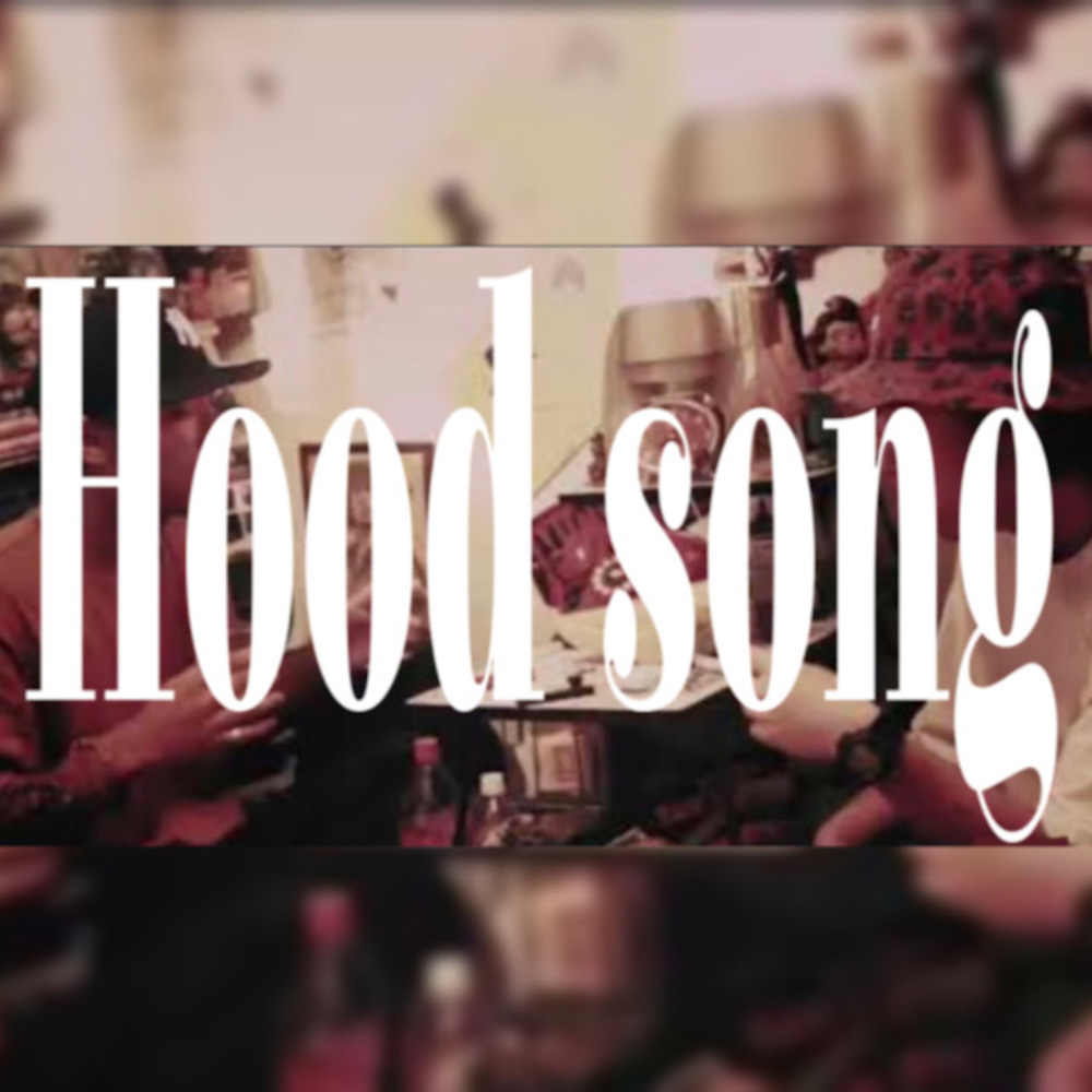 Hood song (Explicit)