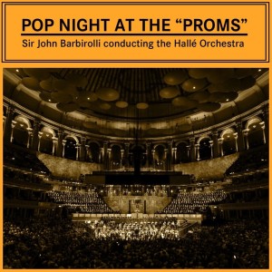 哈萊管絃樂團的專輯Pop Night At The Proms