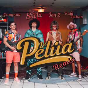 Album La Pelúa Remix from Rafa Pabon