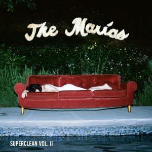 The Marías的專輯Superclean, Vol. II