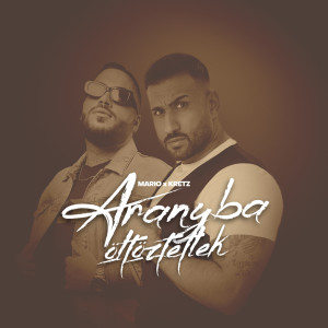 Album Aranyba öltöztetlek from Mario
