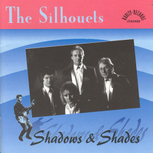 The Silhouets的專輯Shadows & Shades