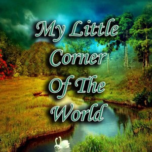 Various Artists的專輯My Little Corner Of The World