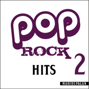 อัลบัม Pop Rock Hits 2 ศิลปิน Marcos Pagán
