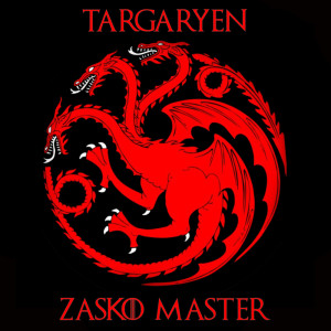 Dengarkan Targaryen lagu dari Zasko Master dengan lirik