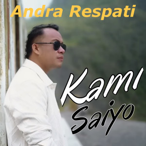 Andra Respati的专辑Kami Saiyo