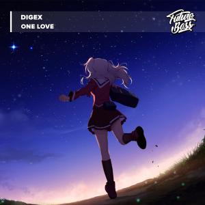 Listen to One Love song with lyrics from DigEx
