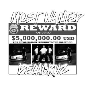 อัลบัม MOST WANTED (feat. STASEVICH) (Explicit) ศิลปิน Delacruz