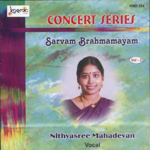 收聽Sadasiva Brahmendra的Sarvam Brahma Mayam歌詞歌曲