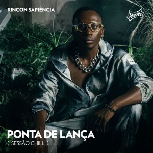 Rincon Sapiência的专辑Ponta de Lança (Sessão Chill)