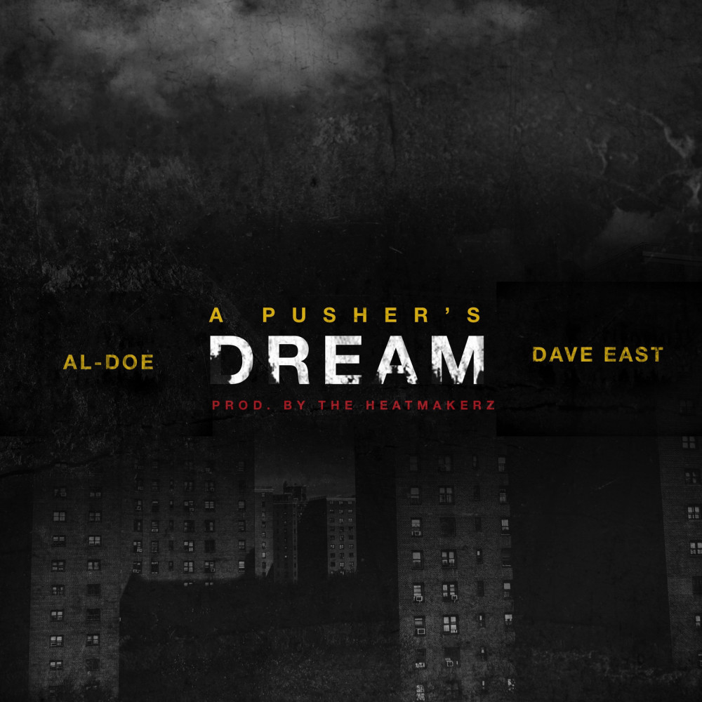 A Pusher's Dream (feat. Dave East) (Explicit)