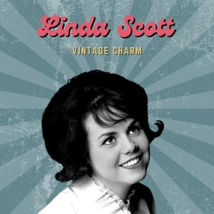 Linda Scott的專輯Linda Scott (Vintage Charm)