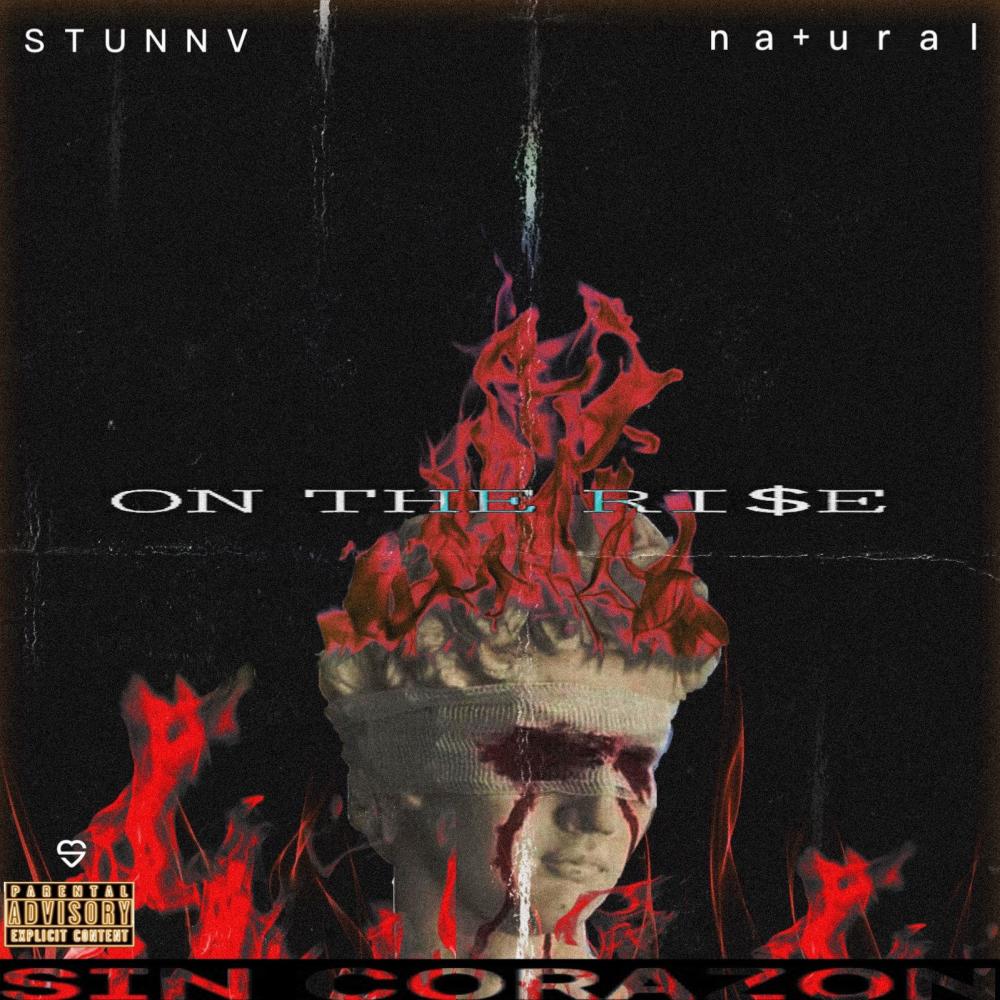 On The Ri$e (feat. na+ural) (Explicit)