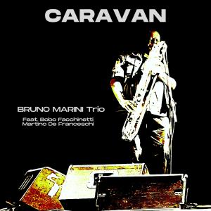 Bobo Facchinetti的專輯Caravan (feat. Bobo Facchinetti & Martino De Franceschi)