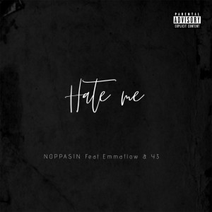 Hate Me (Acoustic) (Explicit) dari Noppasin