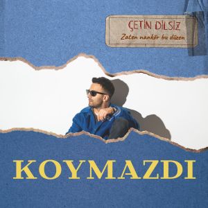 Album Koymazdı from Çetin Dilsiz