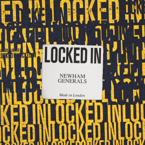Album Locked In from Newham Generals
