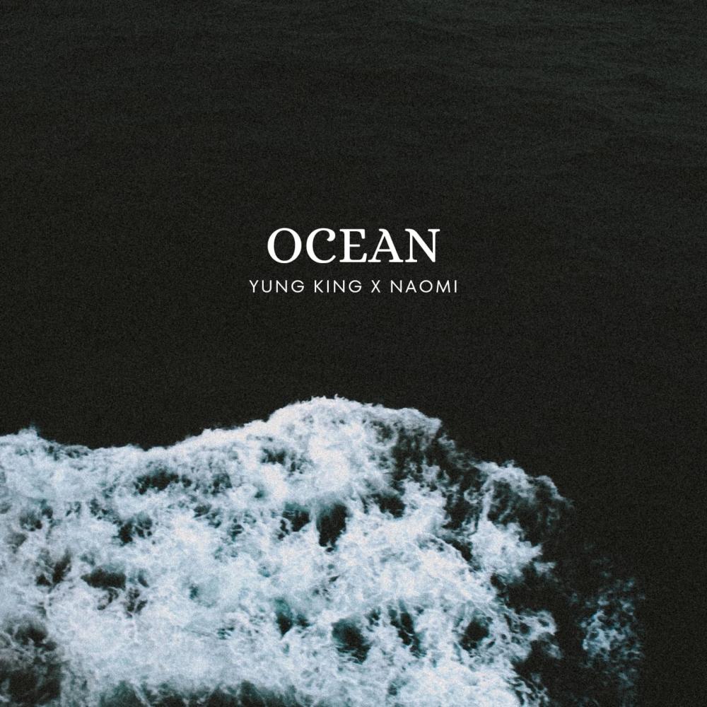 Ocean (feat. Naomi) (Explicit)