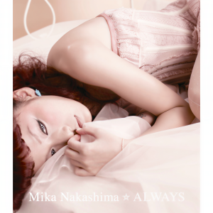 ดาวน์โหลดและฟังเพลง Always (Instrumental) พร้อมเนื้อเพลงจาก Mika Nakashima
