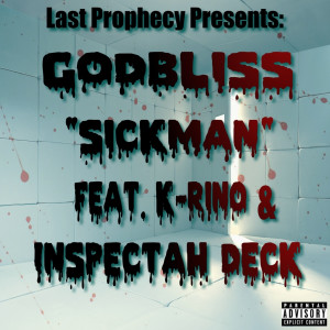 Inspectah Deck的专辑Sickman (Explicit)