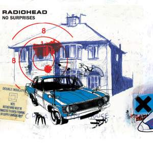 Dengarkan lagu No Surprises nyanyian Radiohead dengan lirik