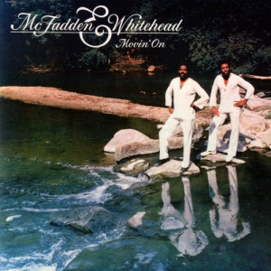 McFadden & Whitehead的專輯Movin' On