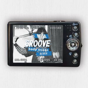 Album Groove (Body Ocean Remix) oleh Mija
