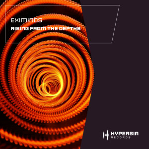 ดาวน์โหลดและฟังเพลง Rising From The Depths (Extended Mix) พร้อมเนื้อเพลงจาก Eximinds