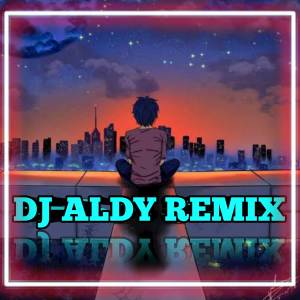 Listen to DJ BRONDONG TUA SITI BADRIAH song with lyrics from DJ ALDY REMIX