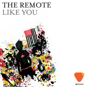 ดาวน์โหลดและฟังเพลง Like You (Thugfucker Remix) (Thugfucker Remix|Explicit) พร้อมเนื้อเพลงจาก The Remote