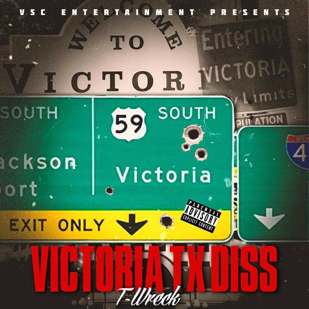 Victoria TX Diss (Explicit)