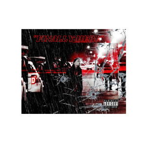 Album Finally Here (Explicit) from 