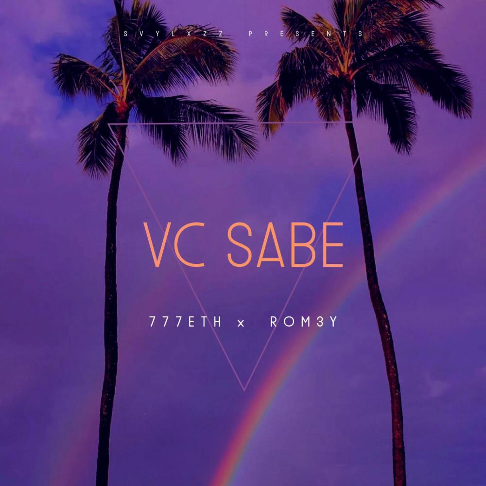 VC Sabe (feat. 777eth & Rom3y)