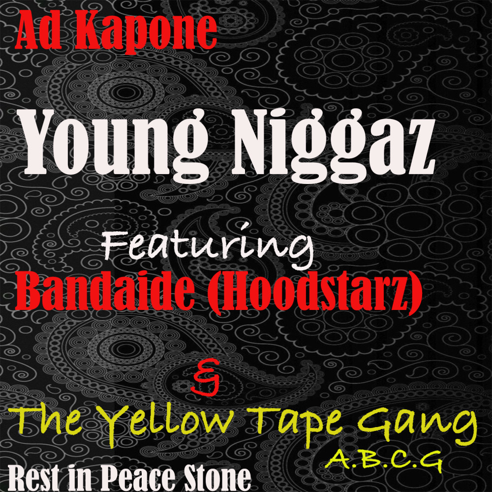 Young Niggaz (Explicit)