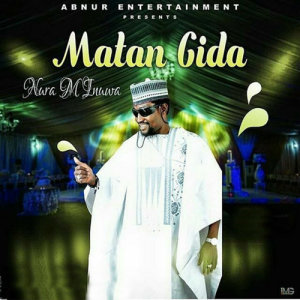 Listen to Saudat 2 song with lyrics from Nura M. Inuwa
