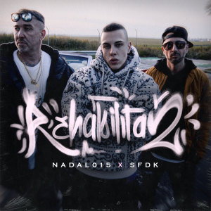 อัลบัม Rehabilita2 ศิลปิน SFDK