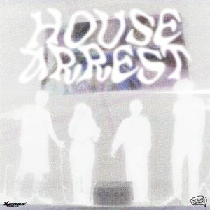 Megan Santana的專輯House Arrest (feat. StreetBucks, Uber Casa Nova & Yoel Sinclair) (Explicit)
