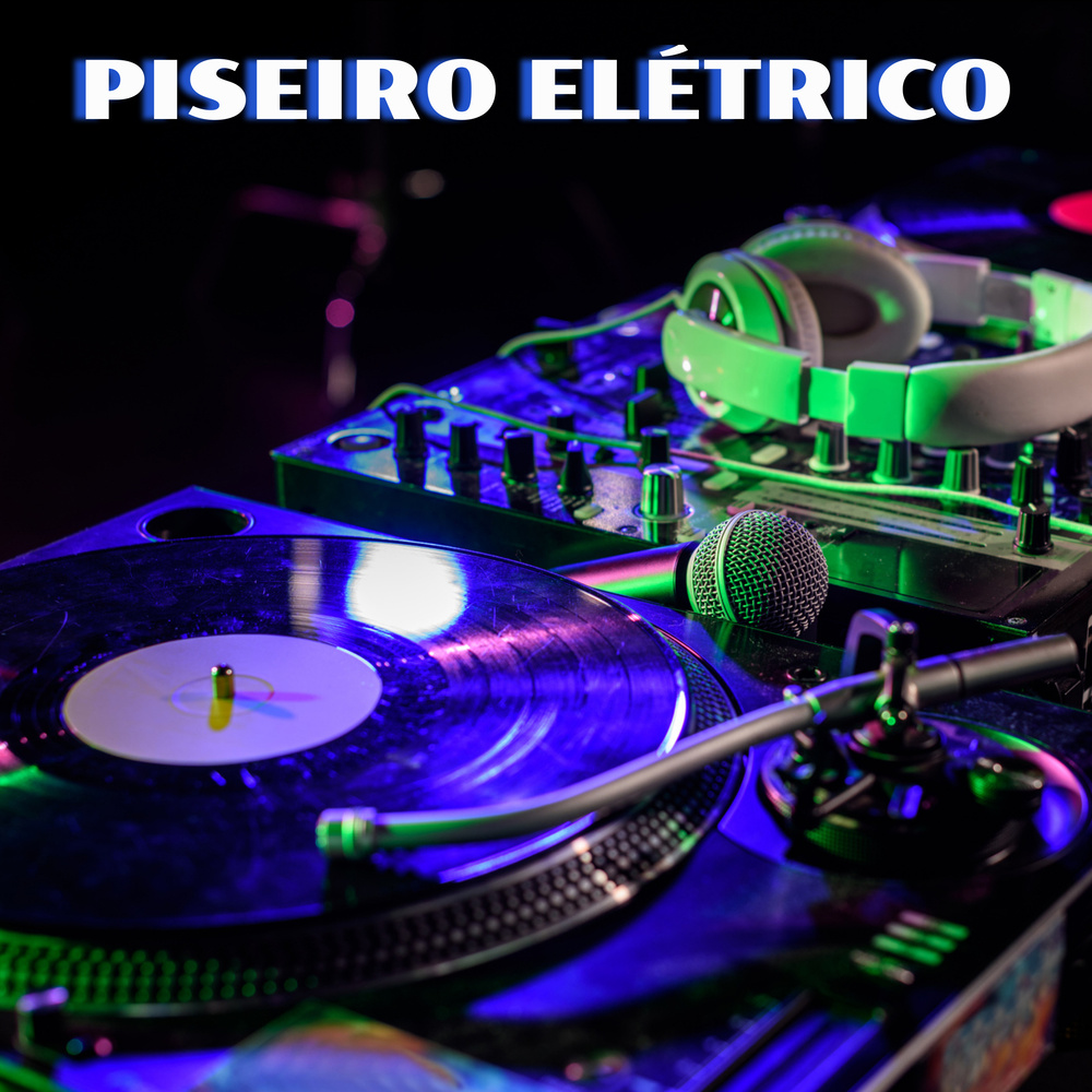 Piseiro Elétrico
