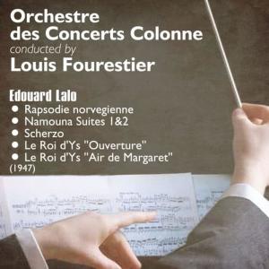 Orchestre des Concerts Colonne的專輯Edouard Lalo - Rapsodie Norvegienne, Namouna Suites 1&2, Scherzo, Le Roi d'Ys [Highlights] (1947)