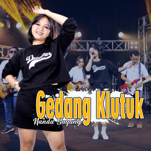 Dengarkan Gedang Klutuk lagu dari Nanda Sayang dengan lirik