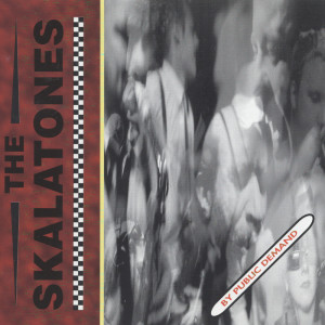 Album By Public Demand from The Skalatones