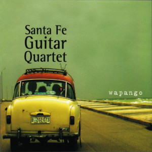 Santa Fe Guitar Quartet的專輯Wapango