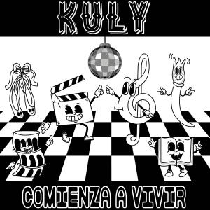 Kuly的專輯Comienza a Vivir